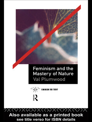 cover image of Feminism and the Mastery of Nature